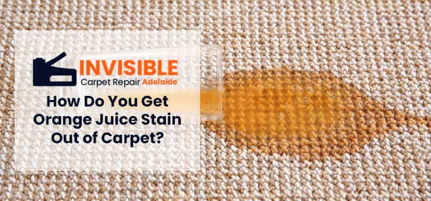  Get Orange Juice Stain Out of Carpet