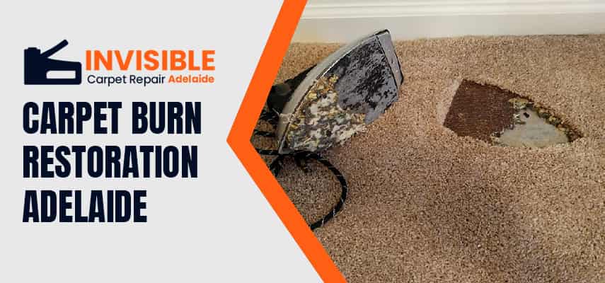 Carpet Burn Restoration Adelaide