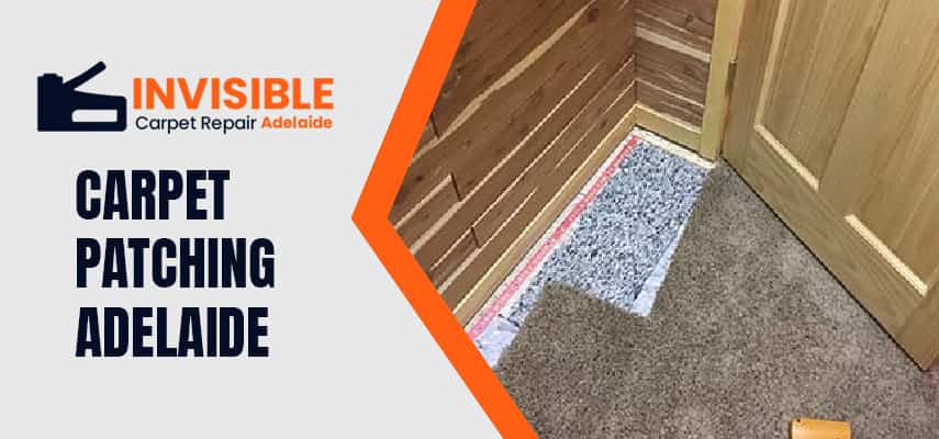 Carpet Patching Adelaide